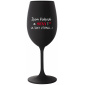 JSEM KRÁSNÁ A SEXY! (A TAKY VTIPNÁ...) - černá sklenice na víno 350 ml