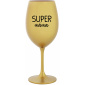 SUPER MÁMA - zlatá sklenice na víno 350 ml