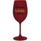 TATÍNKOVA TEKUTÁ TERAPIE - bordo sklenice na víno 350 ml