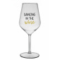 DANCING IN THE WINE - čirá nerozbitná sklenice na víno 470 ml