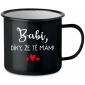 BABI, DÍKY, ŽE TĚ MÁM! - černý plecháček 350 ml