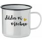 DĚDA VÍ VŠECHNO - bílý plecháček 350 ml