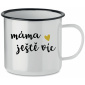 MÁMA JEŠTĚ VÍC - bílý plecháček 350 ml