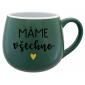 MÁME VŠECHNO - zelený keramický hrníček 300 ml