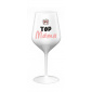 TOP MÁMA - bílá nerozbitná sklenice na víno 470 ml