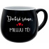 DOBRÉ RÁNO. MILUJU TĚ! - černý keramický hrníček 300 ml