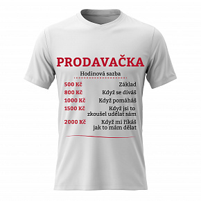 Dámské bavlněné tričko s potiskem - HODINOVÁ SAZBA PRODAVAČKA - bílé