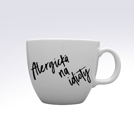 ALERGICKÁ NA IDIOTY - MEGA XXL keramický hrnek 1000 ml
