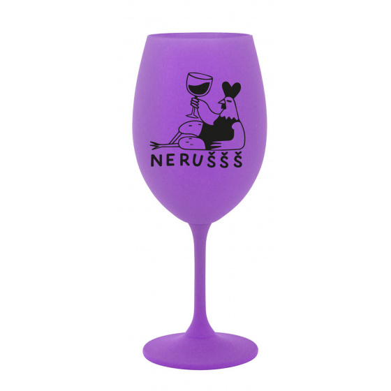 NERUŠŠŠ - fialová sklenice na víno 350 ml