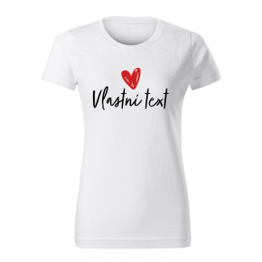 Personalizované dámské tričko s vlastním textem 
