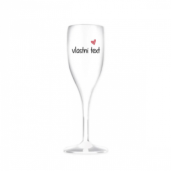 Vlastní text na nerozbitnou prosecco sklenici
