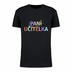 Personalizované dámské tričko - Paní učitelka