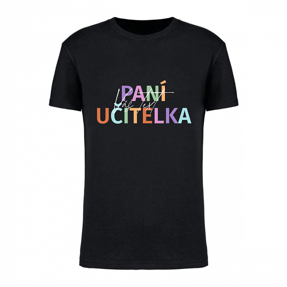 Personalizované dámské tričko - Paní učitelka