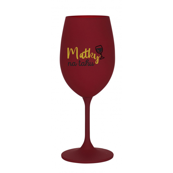 MATKY NA TAHU - bordó sklenice na víno 350 ml
