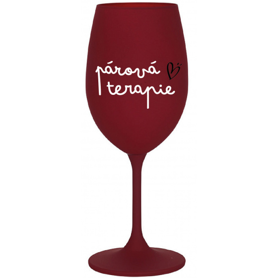 PÁROVÁ TERAPIE - bordo sklenice na víno 350 ml
