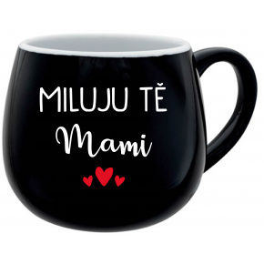 MILUJU TĚ MAMI - černý keramický hrníček 300 ml