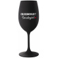 CHARDONNAY? ŠARDOJÓÓ! - černá sklenice na víno 350 ml