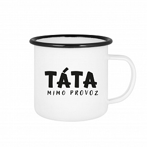 TÁTA MIMO PROVOZ - bílý plecháček 350 ml TÁTA MIMO PROVOZ - bílý plecháček 350 ml