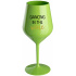 DANCING IN THE WINE - zelená nerozbitná sklenice na víno 470 ml