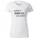 Personalizované dámské tričko - ... protože [doplň si sám] není prdel ... 