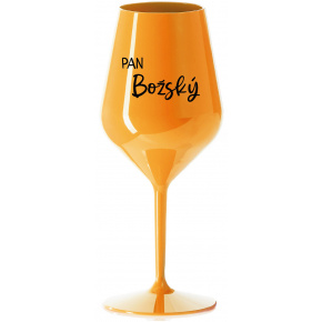 PAN BOŽSKÝ  - oranžová nerozbitná sklenice na víno 470 ml