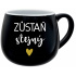 ZŮSTAŇ STEJNÝ - černý keramický hrníček 300 ml