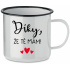DÍKY, ŽE TĚ MÁM! - bílý plecháček 350 ml