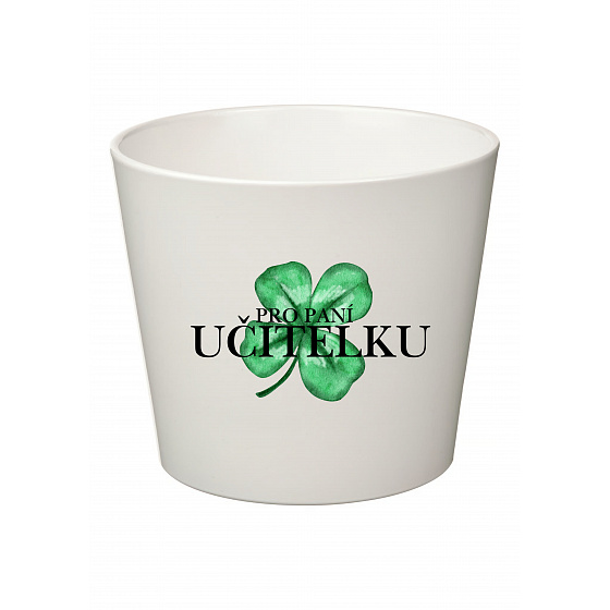 PRO PANÍ UČITELKU (ČTYŘLÍSTEK) - velký květináč 