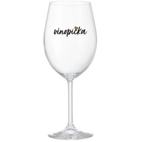 VÍNOPIČKA - čirá sklenice na víno 350 ml