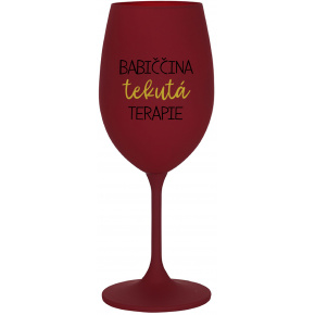 BABIČČINA TEKUTÁ TERAPIE - bordo sklenice na víno 350 ml