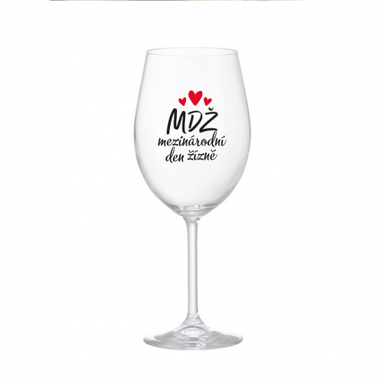 MEZINÁRODNÍ DEN ŽÍZNĚ - čirá  sklenice na víno 350 ml