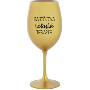 BABIČČINA TEKUTÁ TERAPIE - zlatá sklenice na víno 350 ml