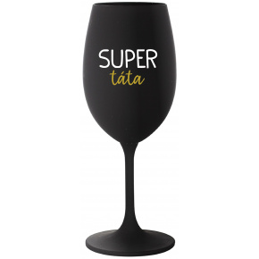 SUPER TÁTA - černá sklenice na víno 350 ml