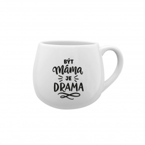 BÝT MÁMA JE DRAMA - bílý keramický hrníček 300 ml