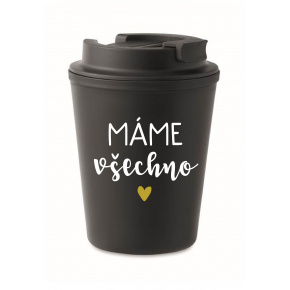 MÁME VŠECHNO - černý termohrnek 300 ml