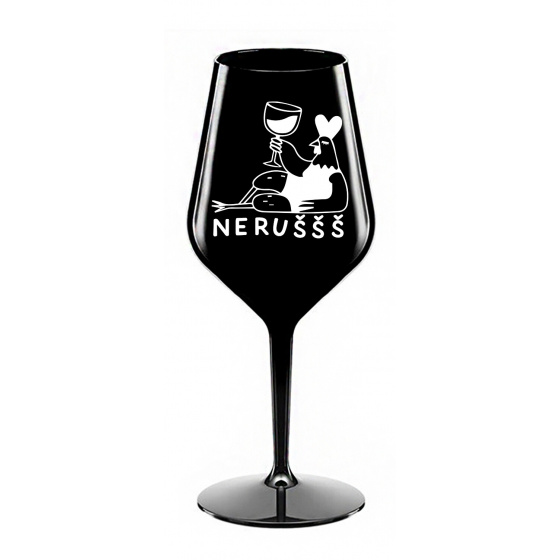 NERUŠŠŠ - černá nerozbitná sklenice na víno 470 ml