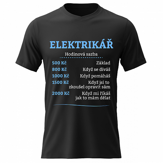 Pánské bavlněné tričko s potiskem - HODINOVÁ SAZBA - ELEKTRIKÁŘ - černé
