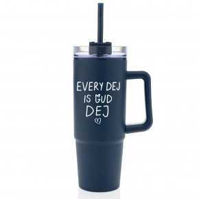 EVERY DEJ IS GUD DEJ - tmavě modrý cestovní hrnek s průhledným víčkem 900 ml  
