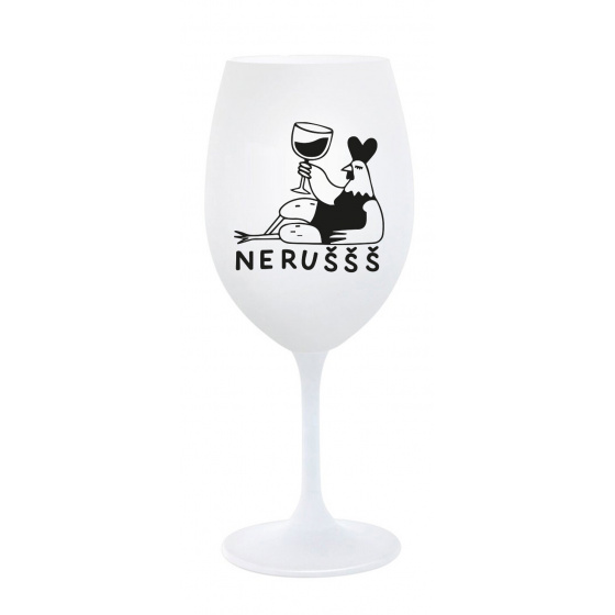 NERUŠŠŠ - bílá sklenice na víno 350 ml