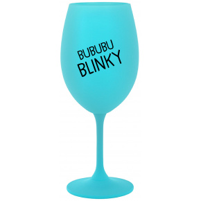 BUBUBUBLINKY - tyrkysová sklenice na víno 350 ml