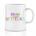 Personalizovaný klasický bílý keramický hrníček 300 ml pro paní učitelku/pana učitele 