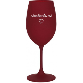 PŘEMLUVILA MĚ - bordo sklenice na víno 350 ml