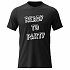 Dámské bavlněné tričko s potiskem - READY TO PARTY - černé