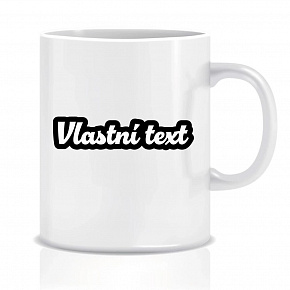 Personalizovaný klasický bílý keramický hrníček 300 ml s vlastním textem s obrysem