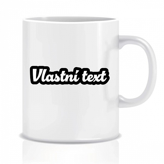 Personalizovaný klasický bílý keramický hrníček 300 ml s vlastním textem s obrysem