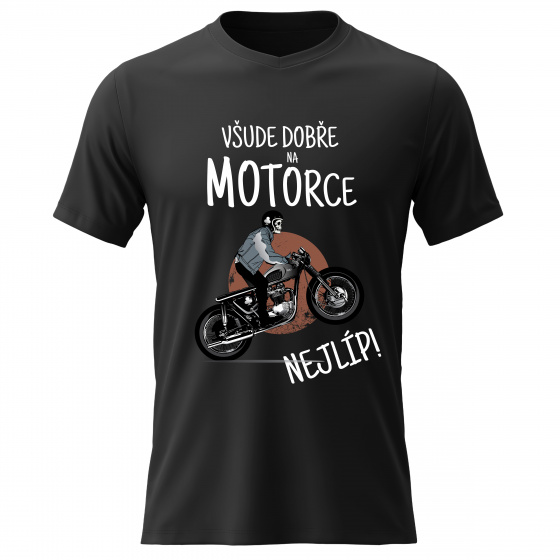 Pánské bavlněné tričko s potiskem - VŠUDE DOBŘE NA MOTORCE NEJLÍP! - černé 