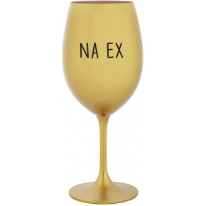 NA EX - zlatá sklenice na víno 350 ml
