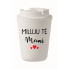MILUJU TĚ MAMI - bílý termohrnek 300 ml