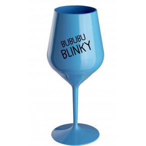 BUBUBUBLINKY - modrá nerozbitná sklenice na víno 470 ml