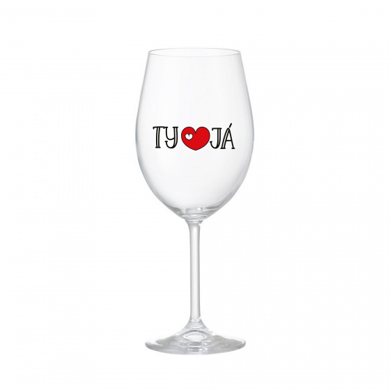 TY A JÁ - čirá sklenice na víno 350 ml